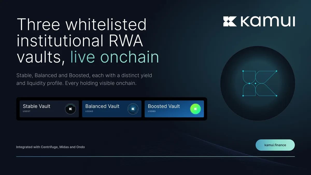 Kamui Finance Launches Three Onchain Real-World Asset Vaults
